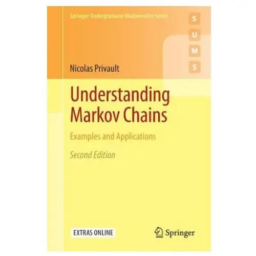 Understanding markov chains Springer verlag, singapore