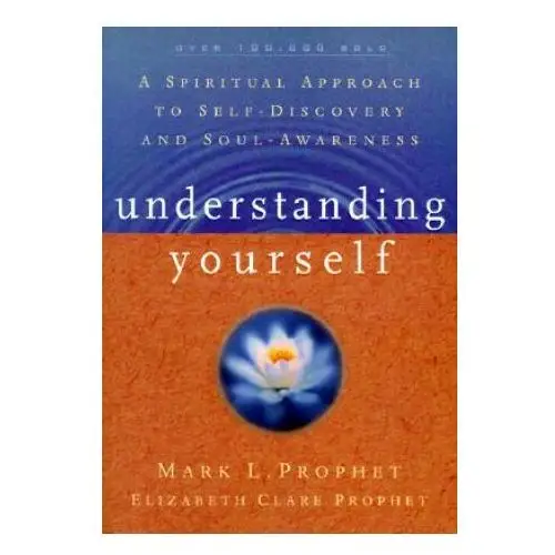 Understanding yourself Summit university press,u.s