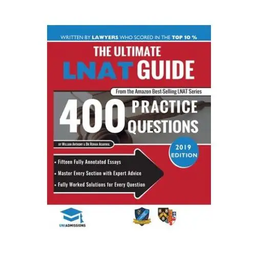 Uniadmissions Ultimate lnat guide: 400 practice questions