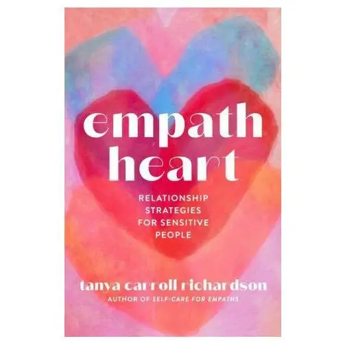 Union square & co Empath heart: relationship strategies for sensitive people