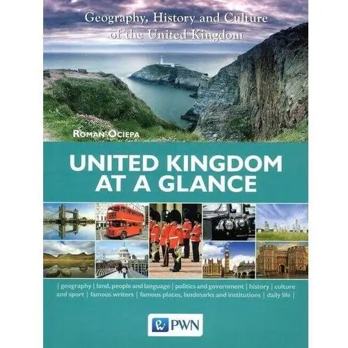 United Kingdom at a Glance. Geography, History