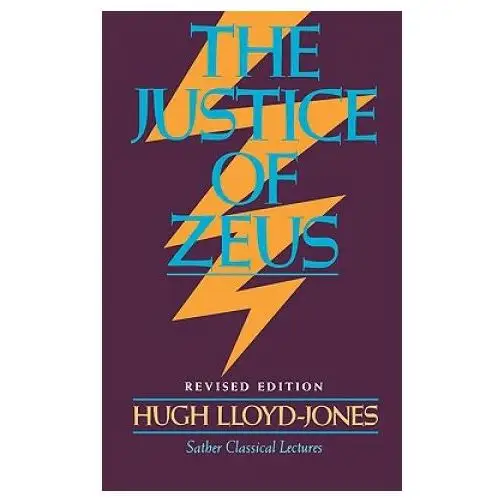 Justice of zeus Univ of california pr