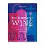 The Science of Wine: From Vine to Glass - 3rd Edition Sklep on-line