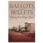 Ballots and bullets: the bloody county seat wars of kansas Univ of oklahoma pr Sklep on-line