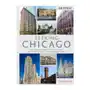 Seeking Chicago: The Stories Behind the Architecture of the Windy City-One Building at a Time Sklep on-line