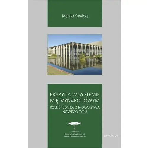 Brazylia w systemie międzynarodowym. Universitas