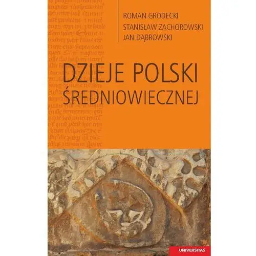 Dzieje polski średniowiecznej Universitas