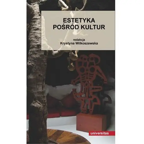 Universitas Estetyka pośród kultur