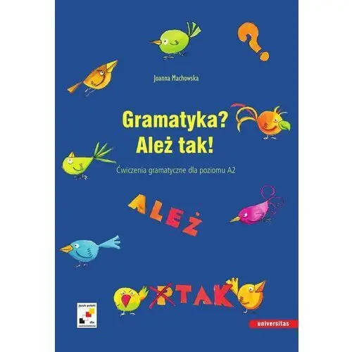 Gramatyka? ależ tak Universitas