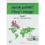 Język polski? chcę i mogę! część i: a1 Sklep on-line