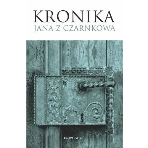 Universitas Kronika jana z czarnkowa