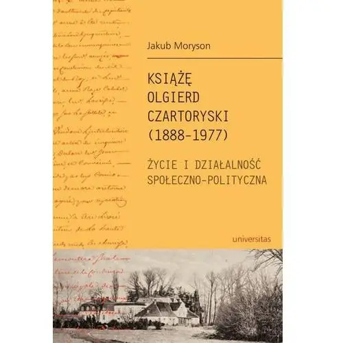 Universitas Książę olgierd czartoryski (1888-1977)