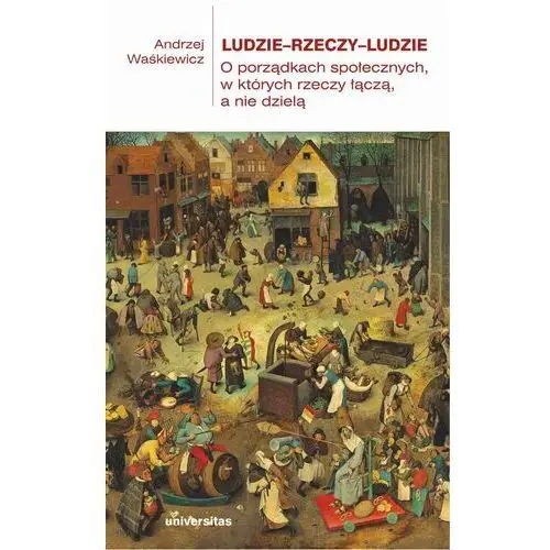 Ludzie-rzeczy-ludzie, 6493C97BEB