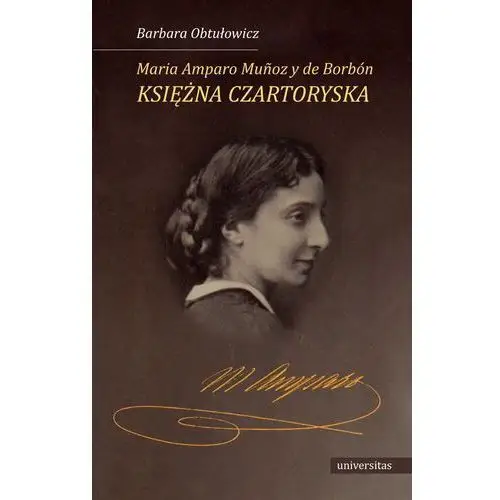 Maria amparo munoz y de borbon księżna czartoryska, AZ#7EF79F64EB/DL-ebwm/pdf