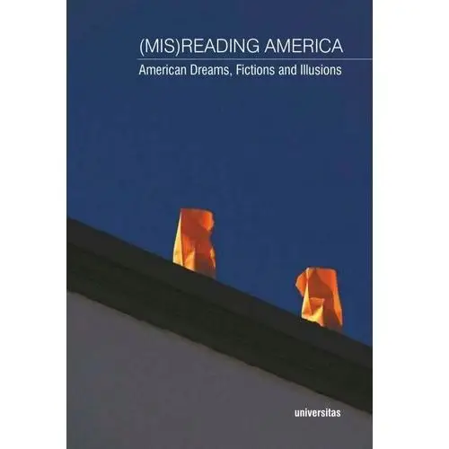 Mis)Reading America - Paweł Frelik, Jerzy Durczak