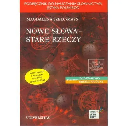 Nowe słowa, stare rzeczy