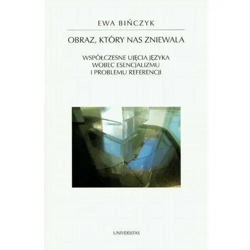 Obraz, który nas zniewala, AZ#A58662D6EB/DL-ebwm/pdf