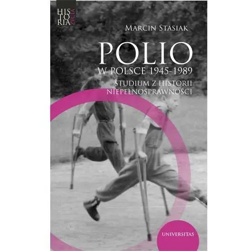 Polio w polsce 1945-1989., AZ#D07CE6FFEB/DL-ebwm/epub