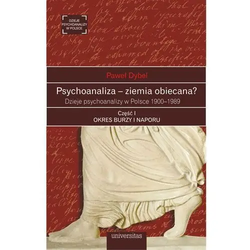 Psychoanaliza - ziemia obiecana?