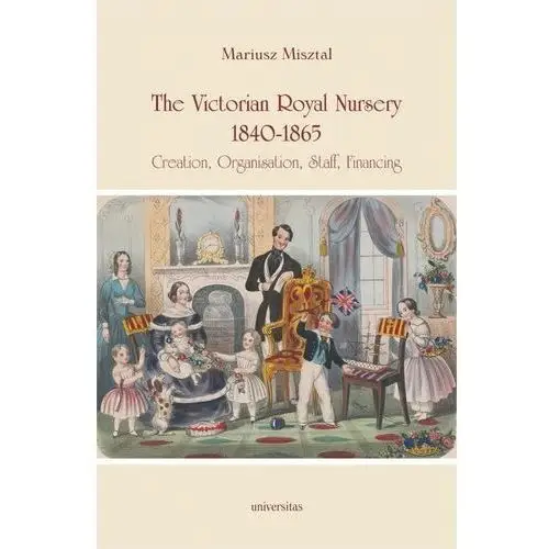 The victorian royal nursery 1840-1865
