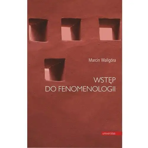 Universitas Wstęp do fenomenologii