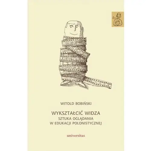 Universitas Wykształcić widza