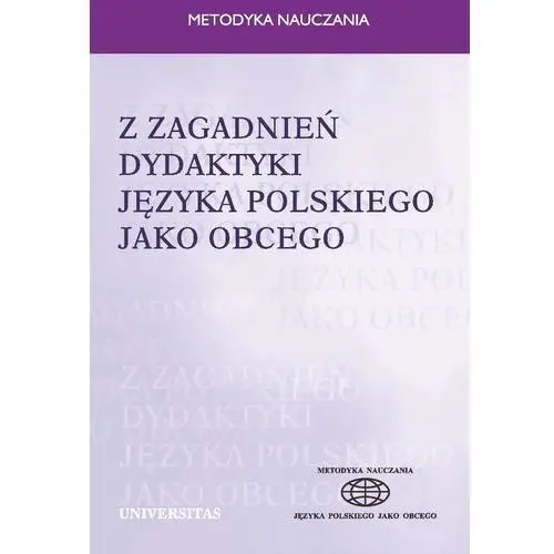 Z zagadnień dydaktyki języka polskiego jako obcego