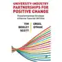 University-Industry Partnerships for Positive Change Bodley-Scott, David Sklep on-line