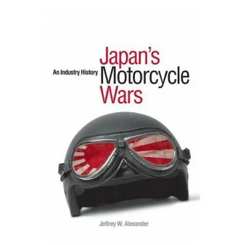 University of british columbia press Japan's motorcycle wars