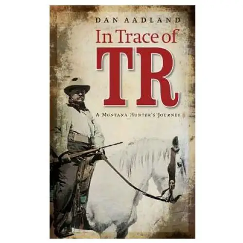 University of nebraska press In trace of tr