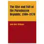 University of texas press Rise and fall of the paraguayan republic, 1800-70 Sklep on-line