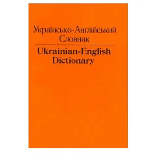 University of toronto press Ukrainian-english dictionary