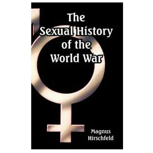 University press of the pacific Sexual history of the world war