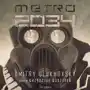 Uniwersum Metro 2033. Metro 2034 Sklep on-line