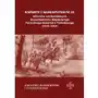 Uniwersytet jana kochanowskiego Raporty i korespondencja oficerów werbunkowych departamentu wojskowego naczelnego komitetu narodowego 1915-1916. zagłębie dąbrowskie i częstochowa Sklep on-line