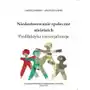 Uniwersytet przyrodniczo humanistyczny w siedlcach Niedostosowanie społeczne nieletnich. profilaktyka i resocjalizacja Sklep on-line