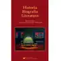 Historia. biografia. literatura. studia i szkice o literaturze polskiej xx i xxi wieku., AZ#7919D4EBEB/DL-ebwm/pdf Sklep on-line