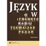 Język w radiu. antologia Uniwersytet śląski Sklep on-line