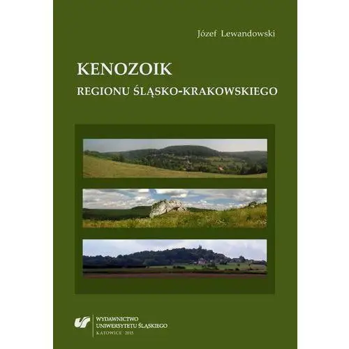 Kenozoik regionu śląsko-krakowskiego, AZ#D5FB0BB8EB/DL-ebwm/pdf