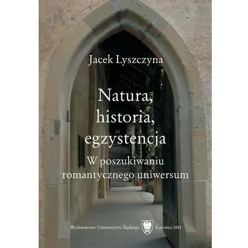 Natura, historia, egzystencja, AZ#5247A39EEB/DL-ebwm/pdf