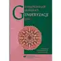 O współczesnych praktykach genderyzacji ciała Sklep on-line