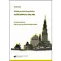 Polska prowincja paulinów od xvii wieku do 1864 roku. dzieje gospodarcze: klasztor na jasnej górze w częstochowie Uniwersytet śląski Sklep on-line