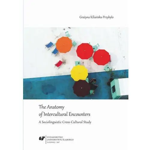 The anatomy of intercultural encounters. a sociolinguistic cross-cultural study, 5338C7A0EB