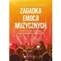 Uniwersytet śląski Zagadka emocji muzycznych. czym są, jak powstają i czy są podatne na zmiany? Sklep on-line