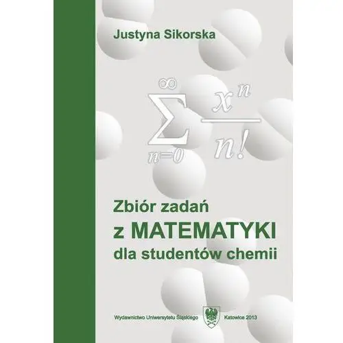 Zbiór zadań z matematyki dla studentów chemii Uniwersytet śląski
