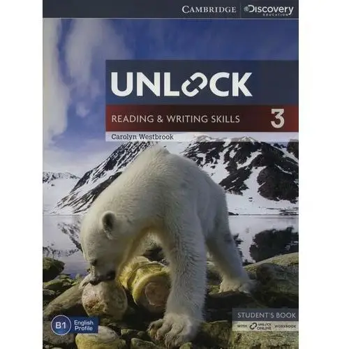 Unlock 3. Reading and Writing Skills. Student's Book