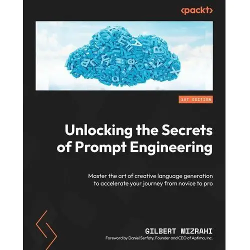 Unlocking the Secrets of Prompt Engineering