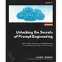 Unlocking the Secrets of Prompt Engineering Sklep on-line