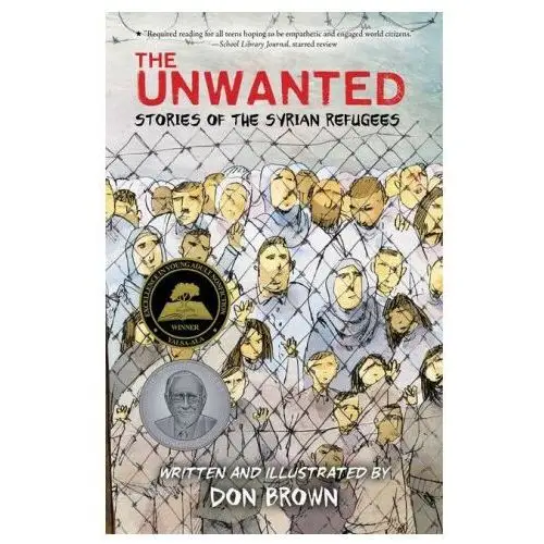 Unwanted: Stories of the Syrian Refugees