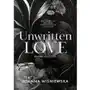 Unwritten love. Dylogia Beloved. Tom 1 Sklep on-line